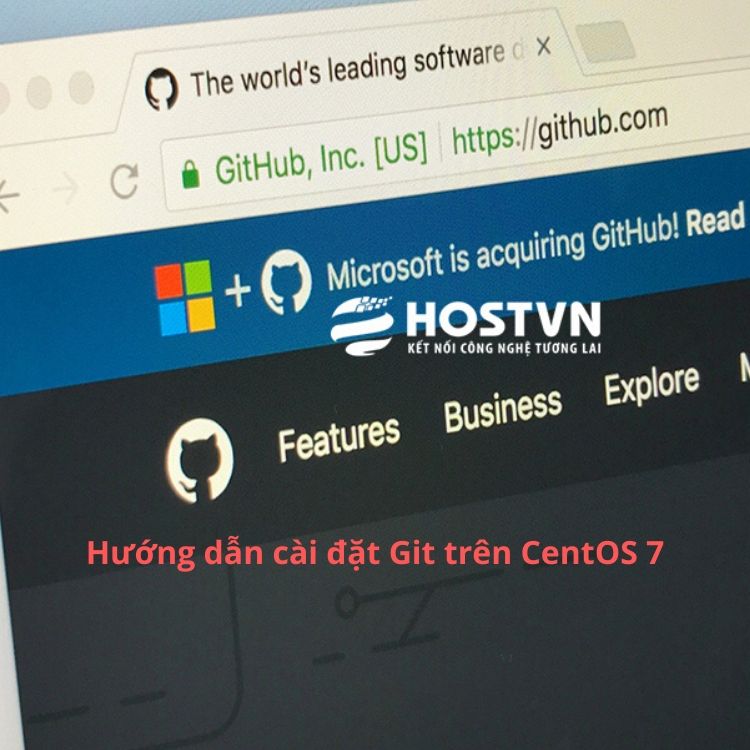 Hướng dẫn cài đặt Git trên CentOS 7 - HOSTVN Blog