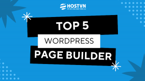 Top 5 page builder cho wordpress