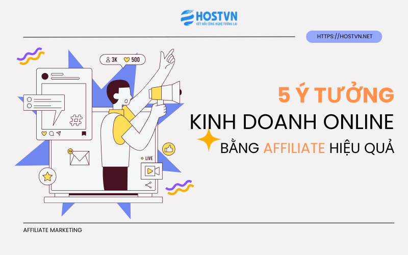 5 y tuong kinh doanh online bang affiliate