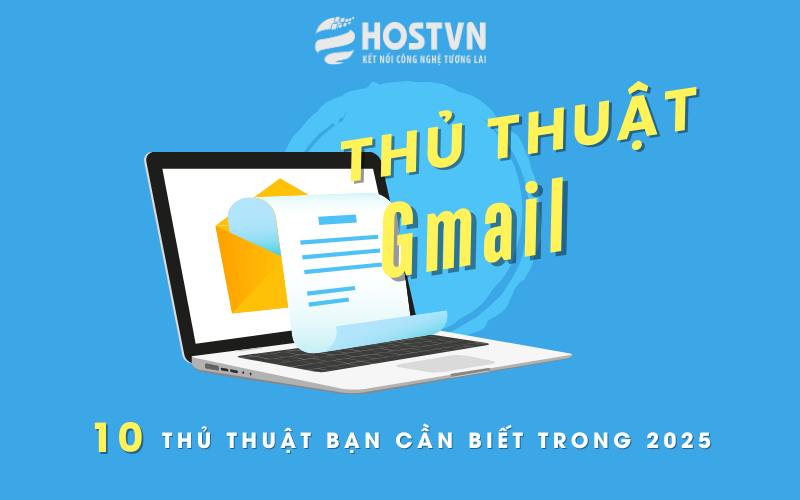 Top 10 thu thuat Gmail